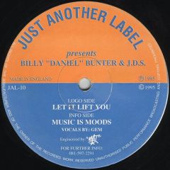 Billy Daniel Bunter - Billy Daniel Bunter - Let It Lift You - Just Another Label
