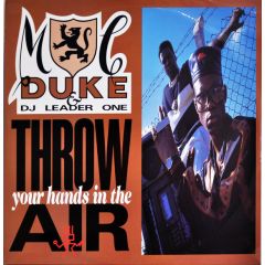 MC Duke - MC Duke - Throw Your Hands In The Air - Music Of Life