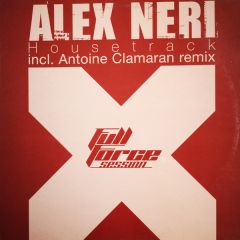 Alex Neri - Alex Neri - Housetrack - Full Force Session