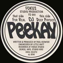 Peekay - Peekay - For Real - Fokus
