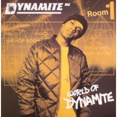 Dynamite MC - Dynamite MC - World Of Dynamite (Room 1) - Strong Records