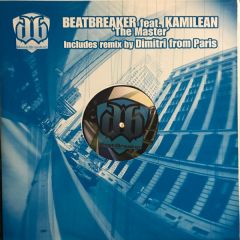 Beatbreaker Feat. Kamilean - Beatbreaker Feat. Kamilean - The Master - Ucmg