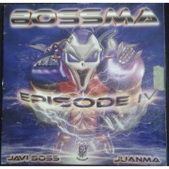 Bossma - Bossma - Episode Iv - Central Rock Records 40