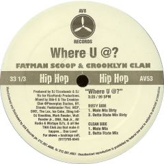 Fatman Scoop Presents - Fatman Scoop Presents - Where U @ - AV8