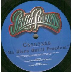 Charades - Charades - No Sleep Untill Freedom - Pretty Poison 