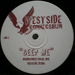 Westside Connecshun - Westside Connecshun - Beep Me - West