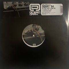 Daniele Tignino Pres. Squat 84 - Daniele Tignino Pres. Squat 84 - Say No (What's Goin On) - Ocean Dark