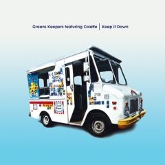 Greens Keepers Ft Colette - Greens Keepers Ft Colette - Keep It Down - Classic 