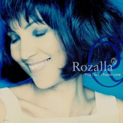 Rozalla - Rozalla - This Time I Found Love - Epic