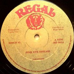 Jah Stone - Jah Stone - Pink Eye Disease - Regal 