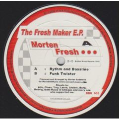 Morten Fresh - Morten Fresh - Fresh Maker EP - Brother Brown 5