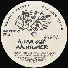 Sonz Of A Loop Da Loop Era - Sonz Of A Loop Da Loop Era - Far Out / Higher - Boogie Times