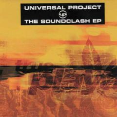 Universal Project - The Soundclash EP - True Playaz
