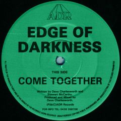 Edge Of Darkness - Edge Of Darkness - Come Together - ADR 