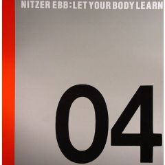 Nitzer Ebb - Nitzer Ebb - Let Your Body Learn - Mute