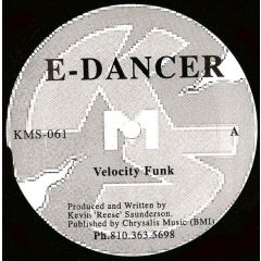 E-Dancer - E-Dancer - Velocity Funk - KMS