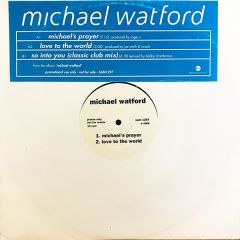 Michael Watford - Michael Watford - Love To The World - East West