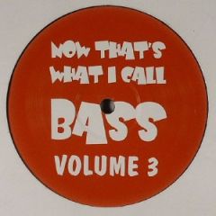 Speedy MC - Speedy MC - Now That's What I Call Bass Volume 3 - Now That's What I Call Bass
