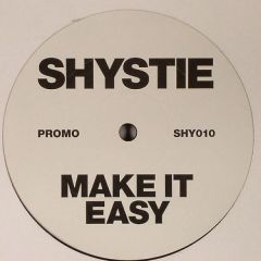 Shystie - Shystie - Make It Easy - Network