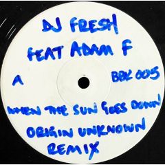 Adam F & Fresh - Adam F & Fresh - When The Sun Goes Down (Remix) - Breakbeat Kaos