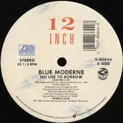 Blue Moderne - Blue Moderne - No Use To Borrow - Atlantic