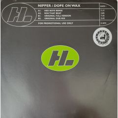 Nipper - Nipper - Dope On Wax - Hi Life Recordings
