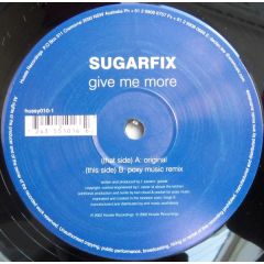 Sugarfix - Sugarfix - Give Me More - Hussle