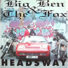 Big Ben & The Fox - Big Ben & The Fox - Headsway - Hendricks Records