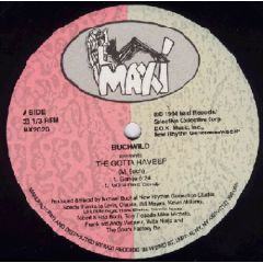 Buchwild - Buchwild - Gotta Have EP - Maxi