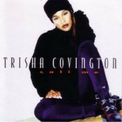 Trisha Covington - Trisha Covington - Call Me - Columbia