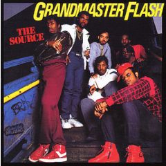 Grandmaster Flash - Grandmaster Flash - The Source - Elektra