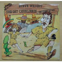 Steve Wright - Steve Wright - The Gay Cavalieros (The Story So Far..) - MCA