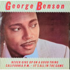 George Benson - George Benson - Never Give Up On A Good Thing - Warner Bros