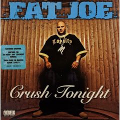 Fat Joe Ft Ginuwine - Fat Joe Ft Ginuwine - Crush Tonight - Atlantic