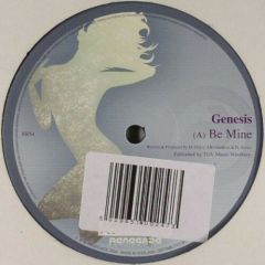 Genesis - Genesis - Be Mine - Renegade Rec