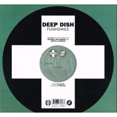 Deep Dish - Deep Dish - Flash Dance (Remixes) - Positiva