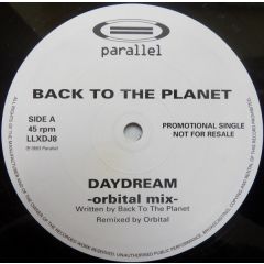Back To The Planet - Back To The Planet - Daydream - Parallel Records