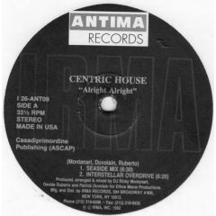 Centric House - Centric House - Alright Alright - Antima