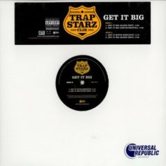 Trap Starz Clik - Trap Starz Clik - Get It Big - Universal Republic