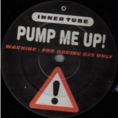 Inner Tube - Inner Tube - Pump Me Up! - Cheeky Chunes 4