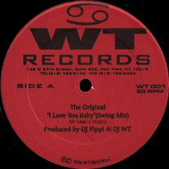 The Original - The Original - I Love you Baby - Wt Records