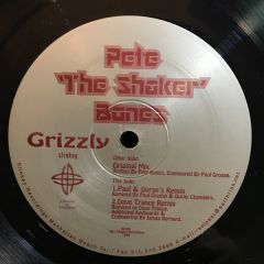 Pete 'The Shaker' Bones - Pete 'The Shaker' Bones - Grizzly - Slinkey
