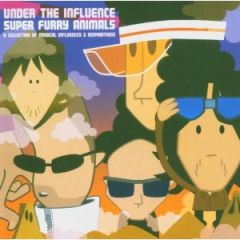 Super Furry Animals Presents - Super Furry Animals Presents - Under The Influence - DMC