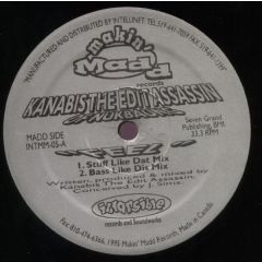 Kanabis The Edit Assassin - Kanabis The Edit Assassin - Feel - Makin Madd Records