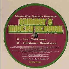 Gammer & Mickey Skeedal - Gammer & Mickey Skeedal - Into Darkness - Masterwax Records