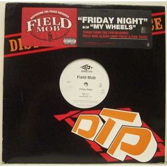 Field Mob - Field Mob - Friday Night - Geffen