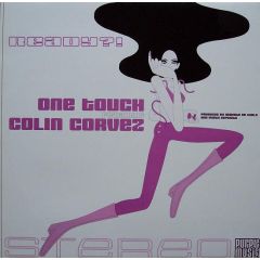 One Touch Feat. Colin Corvez - One Touch Feat. Colin Corvez - Ready - Purple Music