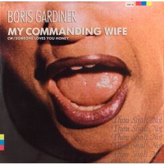 Boris Gardiner - Boris Gardiner - My Commanding Wife / Someone Loves You Honey - Charm