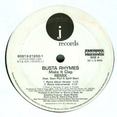 Busta Rhymes Ft Spliff Star - Busta Rhymes Ft Spliff Star - Make It Clap - J Records