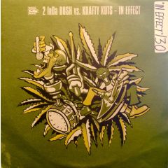 2 Inda Bush Vs Krafty Kuts - 2 Inda Bush Vs Krafty Kuts - In Effect - Finger Lickin